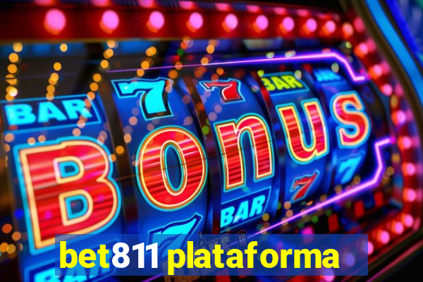 bet811 plataforma